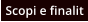 Scopi e finalit